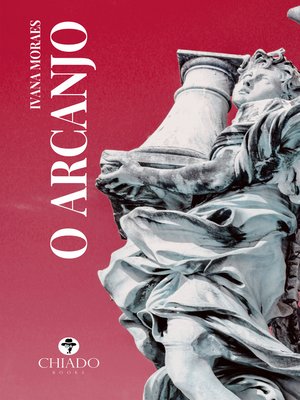 cover image of O Arcanjo